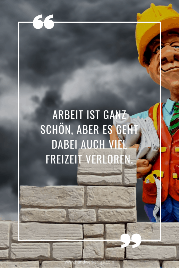 36+ Baustellen sprueche , Die 150+ besten Handwerkersprüche &amp; lustige HeimwerkerWitze Vergleich der Testsieger